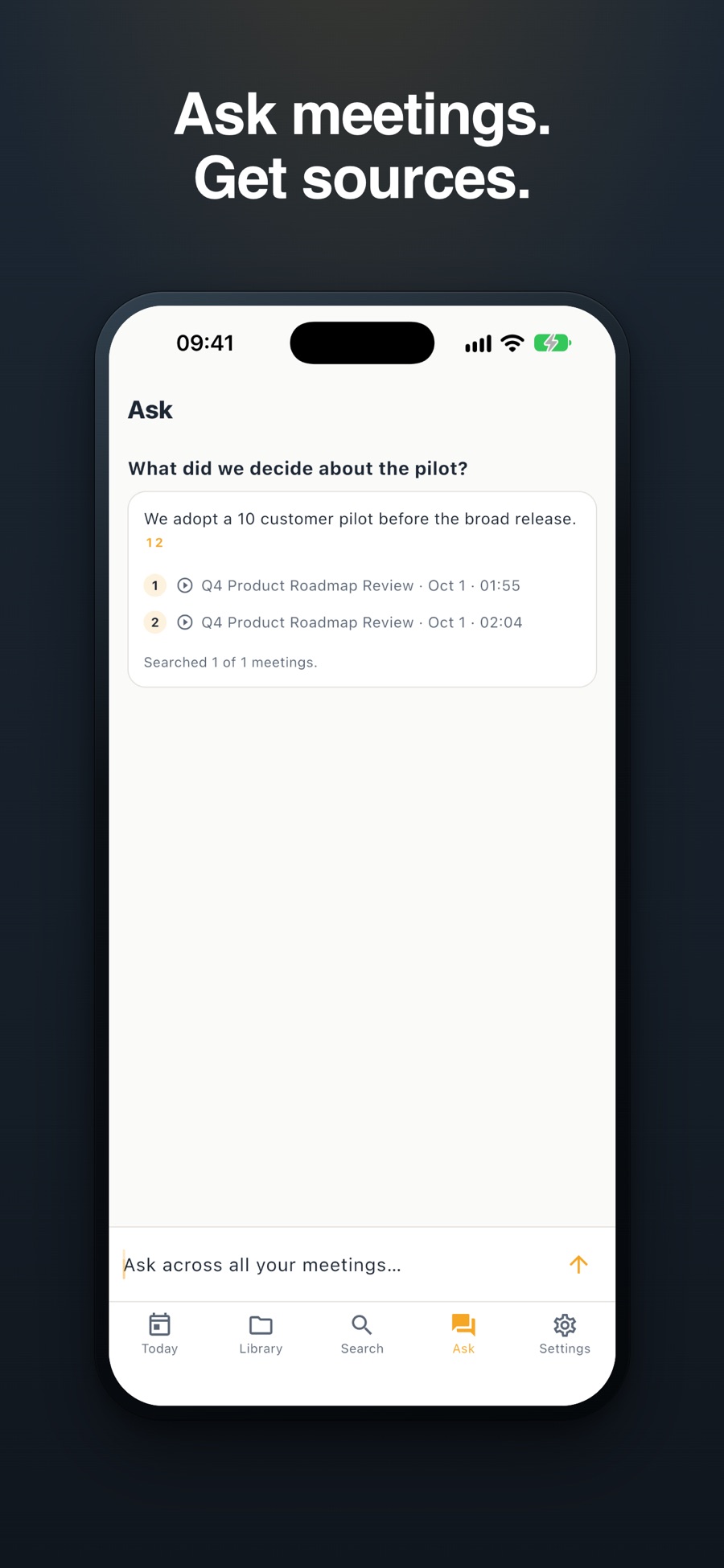Minuted Ask: a question across meetings answered with its sources